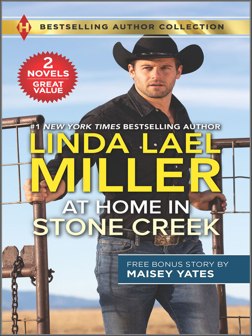 Title details for At Home in Stone Creek & Rancher's Wild Secret by Linda Lael Miller - Available